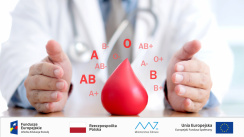 Doskonalimy jakość zarządzania w centrach krwiodawstwa i krwiolecznictwa